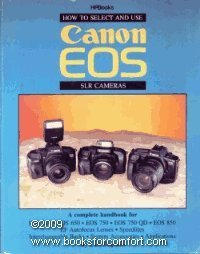 Stock image for How to Select and Use Canon EOS SLR Cameras for sale by HPB-Movies