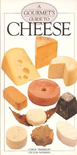 Imagen de archivo de A Gourmet's Guide to Cheese a la venta por Better World Books: West