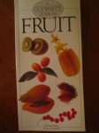 Stock image for A Gourmet's Guide to Fruit for sale by SecondSale