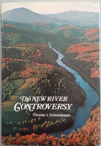 Imagen de archivo de The New River Controversy a la venta por Row By Row Bookshop