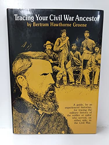 Imagen de archivo de Tracing Your Civil War Ancestor a la venta por Books to Die For