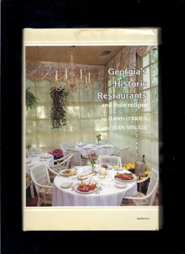 Stock image for Georgia's Historic Restaurants and Their Recipes for sale by Sessions Book Sales