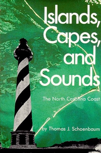 9780895870599: Islands, Capes and Sounds: North Carolina Coast [Idioma Ingls]