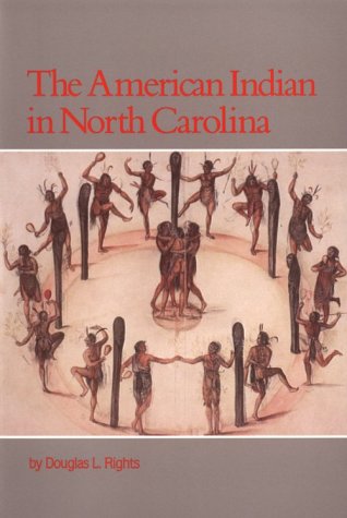 Imagen de archivo de The American Indian in North Carolina a la venta por Front Cover Books
