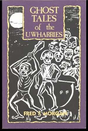 Imagen de archivo de Ghost Tales of the Uwharries a la venta por ThriftBooks-Dallas