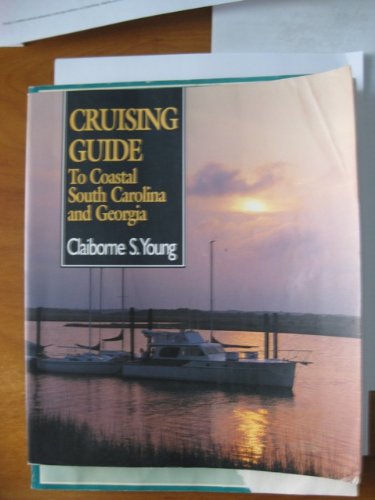 Stock image for Cruising Guide to Coastal South Carolina and Georgia for sale by ThriftBooks-Dallas
