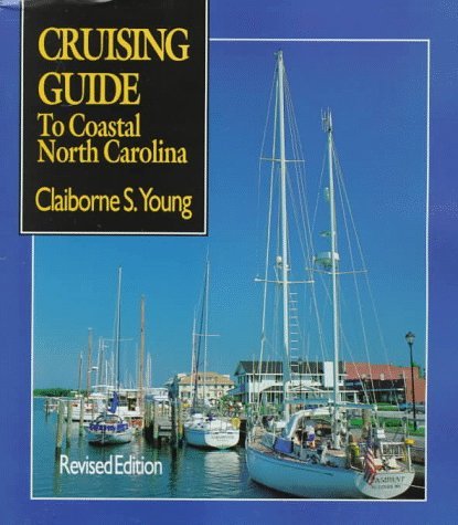 Beispielbild fr Cruising Guide to Coastal North Carolina zum Verkauf von Better World Books