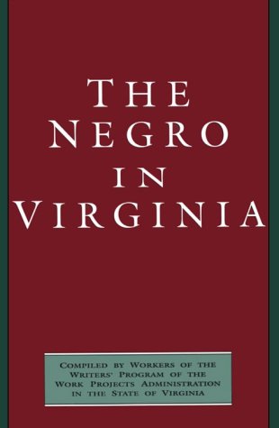 The Negro in Virginia