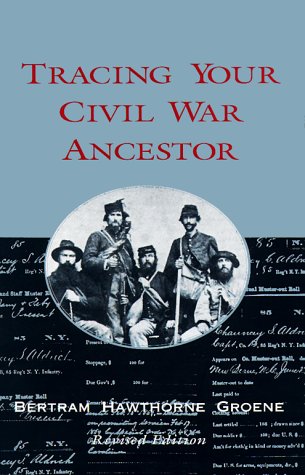 Beispielbild fr Tracing Your Civil War Ancestor zum Verkauf von AwesomeBooks