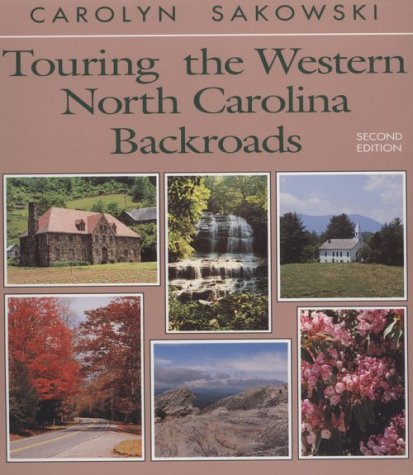 Stock image for Touring the Western North Carolina Backroads for sale by Better World Books