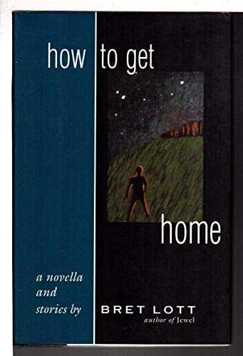 Stock image for How to Get Home for sale by Muse Book Shop