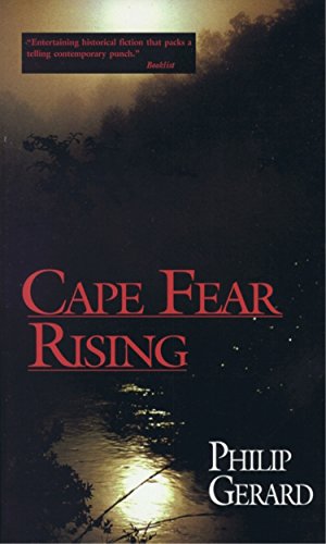 Cape Fear Rising (9780895871657) by Gerard, Philip