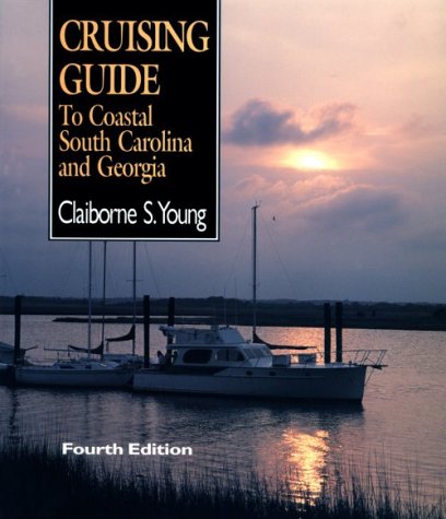 9780895871794: Cruising Guide to Coastal South Carolina and Georgia