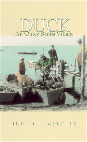 Stock image for Duck: An Outer Banks Village for sale by Front Cover Books