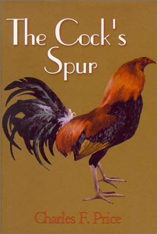Beispielbild fr The Cock's Spur zum Verkauf von Better World Books