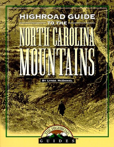 Beispielbild fr Highroad Guide to the North Carolina Mountains zum Verkauf von ThriftBooks-Atlanta