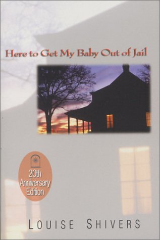 Stock image for Here to Get My Baby Out of Jail for sale by Your Online Bookstore