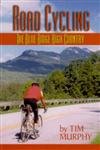 Beispielbild fr Road Cycling the Blue Ridge High Country zum Verkauf von Better World Books