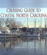 Imagen de archivo de Cruising Guide To Coastal North Carolina a la venta por Books of the Smoky Mountains