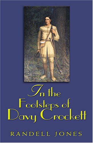 Immagine dell'editore per In Footsteps of Davy Crockett (In the Footsteps) venduto da ThriftBooks-Atlanta