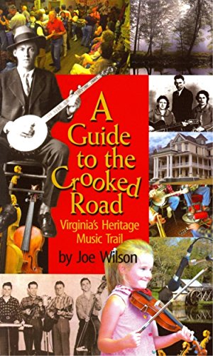 9780895873279: A Guide to the Crooked Road: Virginia's Heritage Music Trail [Lingua Inglese]