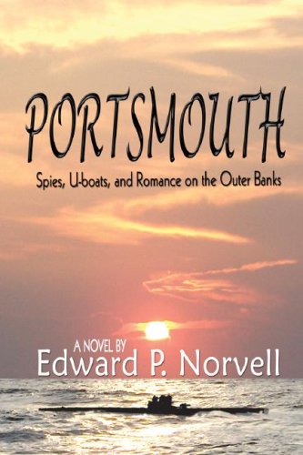 9780895873590: Portsmouth: Spies, U-boats, and Romance on the Outer Banks