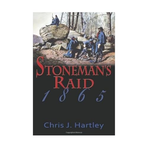 

Stoneman's Raid 1865 [signed] [first edition]