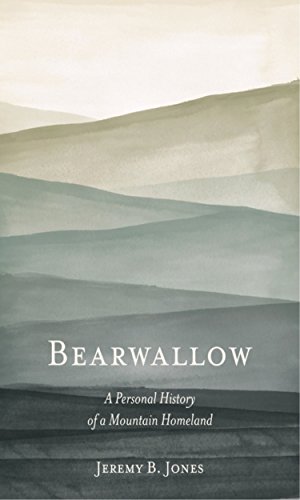 Beispielbild fr Bearwallow : A Personal History of a Mountain Homeland zum Verkauf von Better World Books