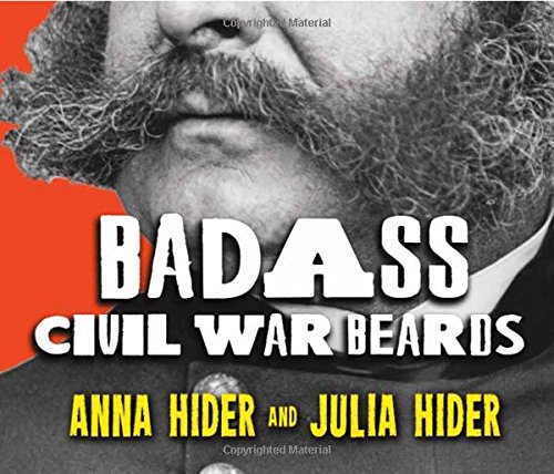 9780895876379: Badass Civil War Beards