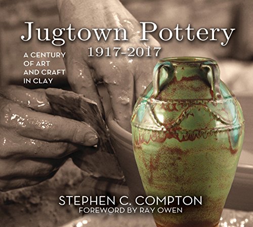 Stock image for JugtownPottery1917-2017 Format: Hardback for sale by INDOO