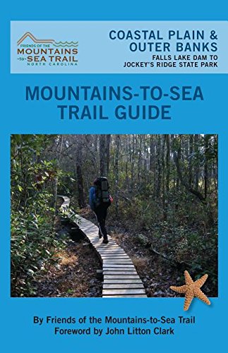 Stock image for Mountains-To-Sea Trail: Coastal Plain & Outer Banks for sale by ThriftBooks-Dallas