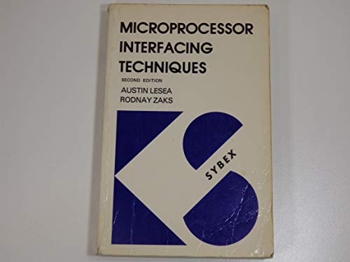 9780895880000: Microprocessor Interfacing Techniques (Sybex)