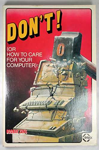 Imagen de archivo de Don't: Or How to Care for Your Computer a la venta por Wonder Book