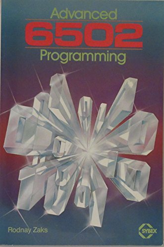 9780895880895: Advanced 6502 Programming