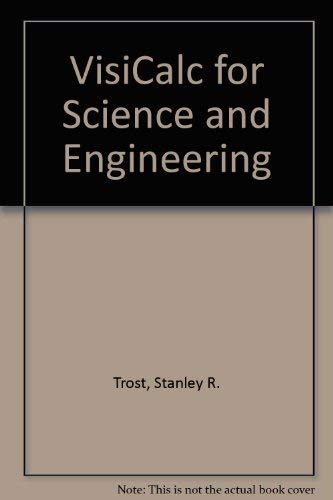 9780895880963: VisiCalc for Science and Engineering