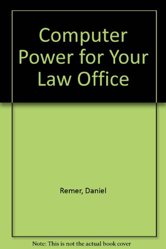 Beispielbild fr Computer Power for Your Law Office zum Verkauf von Ann Becker