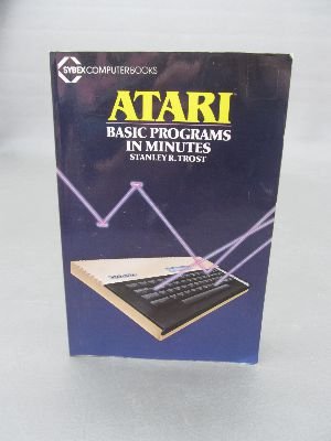 9780895881434: Atari Basic Programs in Minutes