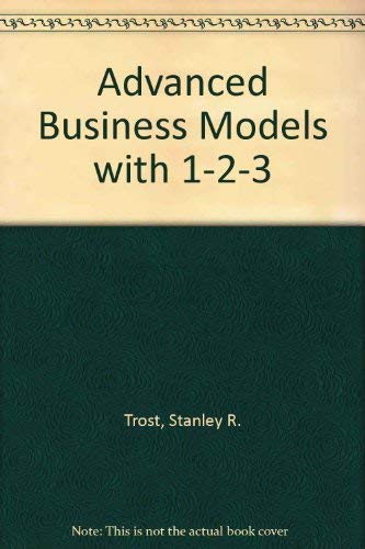 9780895881595: Advanced Business Models with 1-2-3