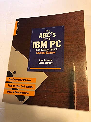 Beispielbild fr The abc's of the IBM PC and compatibles zum Verkauf von Wonder Book