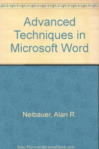 Imagen de archivo de Advanced Techniques in Microsoft Word a la venta por Ergodebooks