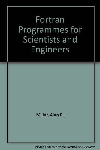 9780895885715: Fortran Programmes for Scientists and Engineers