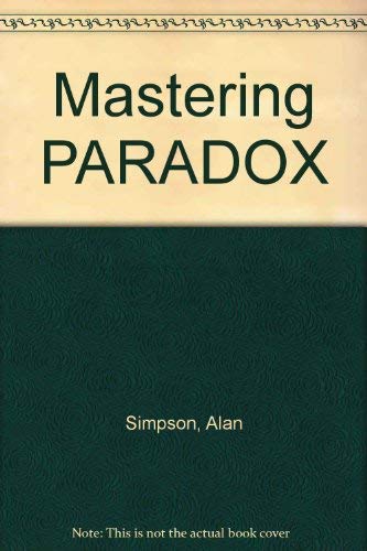 Mastering Paradox (9780895886125) by Alan Simpson