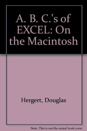 Beispielbild fr The ABCs of Excel on the Macintosh zum Verkauf von Hawking Books