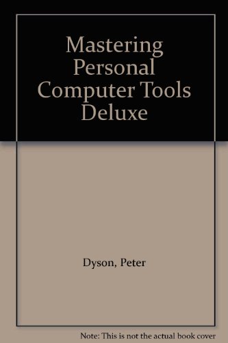 Imagen de archivo de Mastering Personal Computer Tools Deluxe a la venta por WorldofBooks