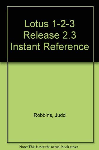 Beispielbild fr Lotus 1-2-3 Release 2.3 Instant Reference zum Verkauf von Wonder Book