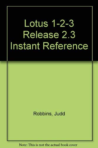 Stock image for Lotus 1-2-3 Release 2.3 Instant Reference for sale by Wonder Book