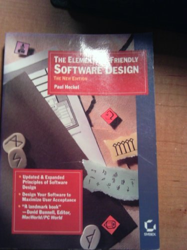 Beispielbild fr The Elements of Friendly Software Design by Heckel, Paul (1991) Paperback zum Verkauf von Wonder Book