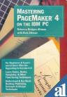 Stock image for Mastering Pagemaker 4 on the IBM PC for sale by Ergodebooks