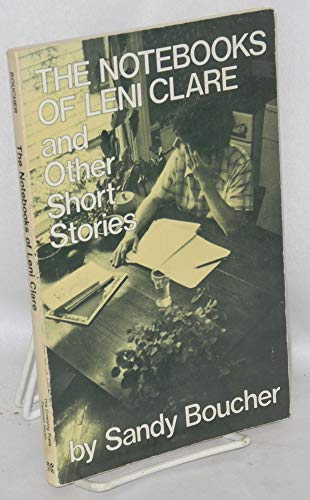 Stock image for The notebooks of Leni Clare, and other short stories (The Crossing Press feminist series) for sale by HPB-Ruby