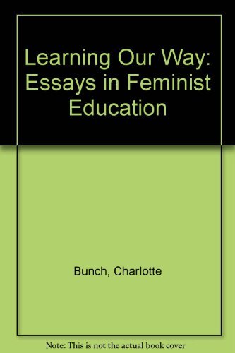 Imagen de archivo de Learning Our Way: Essays in Feminist Education a la venta por POQUETTE'S BOOKS